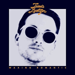 Alive AG Waxing Romantic CD Indie Bretzer, Travis