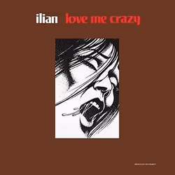 Alive AG Love Me Crazy (LP), Singer/Songwriter, Vinyl, Ilian, Essential Sales and Marketing Ltd. / Anthology Recordings, Slip ...