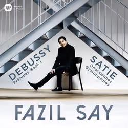 Warner Music Fazil Say - Debussy: Preludes; Satie: Gymnopedies, Gnossiennes, CD, Classic, CD, Fazil Say, Physical media, Adul ...