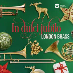 Warner Music London Brass - In Dulci Jubilo, CD Classic