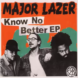 Warner Music Major Lazer - Know No Better, CD, Electronic, CD, Major Lazer, 19.37 min, Physical media, Adult & children