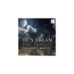 Eric Tanguy  Eric Tanguy In a Dream Chamber Music CD (2022) NEW