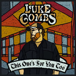 Luke Combs - This Ones For You Too [CD]