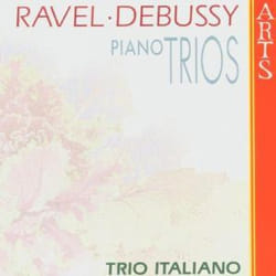 Proper Ravel/Debussy: Piano Trios - Trio Italiano CD Classic