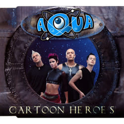 Cartoon Heroes - Aqua - CD