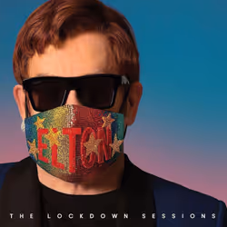 Elton John - The Lockdown Sessions