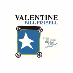 Valentine - Bill Frisell,Bill Frisell - vinyl