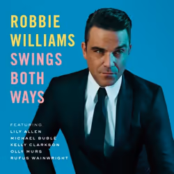 Universal Music Robbie Williams - Swings Both Ways, CD, Pop, CD, Robbie Williams, Physical media, Adult & children, 1 discs