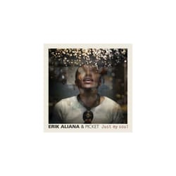 Erik Aliana amp Picket  Just My Soul CD (2017)