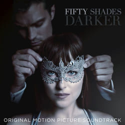 Universal Music Fifty Shades Darker (Original Motion Picture Soundtrack), CD World music Various Artists