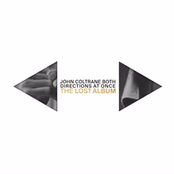 Universal Music John Coltrane - Both Directions At Once: The Lost Album (Deluxe Version), 2CD, Jazz, CD, John Coltrane, Physi ...