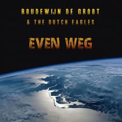 Music On Vinyl Boudewijn De Groot & The Dutch Eagles - Even Weg, Vinyl