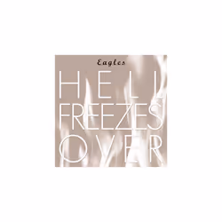 Eagles - Hell Freezes Over [CD]