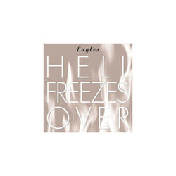 Eagles - Hell Freezes Over [CD]