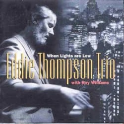 Proper When Lights Are Low CD Jazz Eddie Thompson