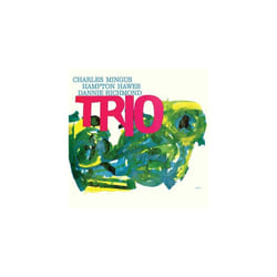 Charles Mingus with Danny Richmond and Hampton Hawes  Mingus Three CD Album