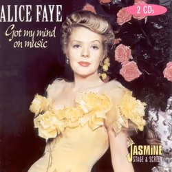Jasmine Records Alice FAYE - Got My Mind On Music, CD, Alice Faye, Physical media, Adult, 2 discs, 10/1/1997