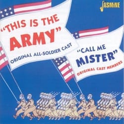 Jasmine Records Original Cast Recordings - This Is The Army & Call Me Mister CD