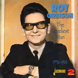 Jasmine Records Roy ORBISON - The Loneliest Man - 1956-1961, CD, Roy Orbison, Physical media, 2 discs, 12/04/2012, Disc 1 1. ...