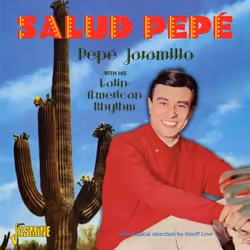 Jasmine Records Pepe JARAMILLO - Salud Pepé - With his Latin-American Rhythm, CD, Pepe Jaramillo, Physical media, 1 discs, 09 ...