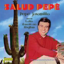 Jasmine Records Pepe JARAMILLO - Salud Pepé - With his Latin-American Rhythm CD