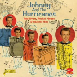 Jasmine Records Johnny & The HURRICANES - Red Rivers, Rockin' Geese Beatnik Flies CD