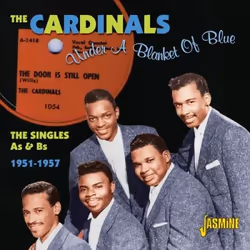 Jasmine Records The CARDINALS - Under A Blanket of Blue - The Singles As & Bs 1951-1957, CD, The Cardinals, Physical media, 1 ...