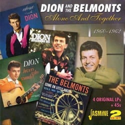 Jasmine Records Dion & The BELMONTS - Alone and Together 1960-1962 - Four Original LPs + 45s CD