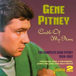 Jasmine Records Gene PITNEY - Cradle of my Arms - The Complete Gene Pitney CD