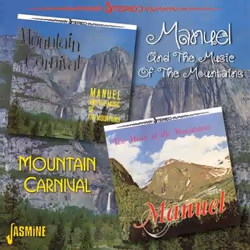 Jasmine Records MANUEL & The Music of the Mountains - Mountain Carnival, CD, Manuel & The Music Of The Mountains, Physical me ...