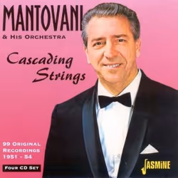 Jasmine Records MANTOVANI & His Orchestra - Cascading Strings - 99 Original Recordings 1951 - 1954, CD, Mantovani & His Orche ...