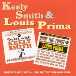 Jasmine Records Keely SMITH & Louis PRIMA - Twist With Keely Smith - Doin' The Twist With Louis Prima CD