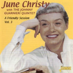 Jasmine Records June CHRISTY with Johnny Guarnieri - A Friendly Session, Vol. 3 CD