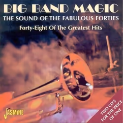 Jasmine Records Various Artists - Big Band Magic: The Sound Of The Fabulous Forties, CD, Physical media, 2 discs, 01/01/2001, ...