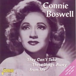 Jasmine Records Connie BOSWELL - They Can't Take These Songs Away From Me CD