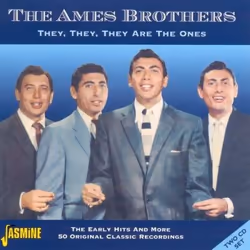 Jasmine Records AMES BROTHERS - They They They Are The Ones - The Early Hits & More, CD, Ames Brothers, Physical media, Adult ...