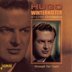 Jasmine Records Hugo WINTERHALTER & His Orchestra - Through The Years CD