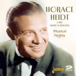 Jasmine Records Horace HEIDT & His Musical Knights - Musical Nights, CD, Horace Heidt & His Musical Knights, Physical media, ...