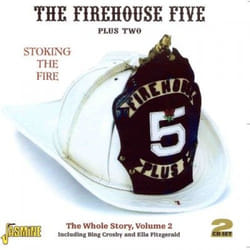 Jasmine Records FIREHOUSE FIVE + TWO - Stoking the Fire - The Whole Story Vol. 2 CD