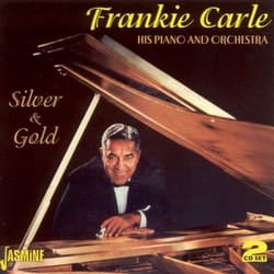 Jasmine Records Frankie CARLE - Silver and Gold CD