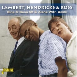 Jasmine Records LAMBERT, HENDRICKS & ROSS - Sing A Song Of & Along With Basie CD