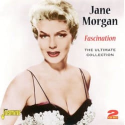 Jasmine Records Jane MORGAN - Fascination - The Ultimate Collection CD