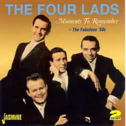 Jasmine Records The FOUR LADS - Moments to Remember - The Fabulous '50s CD