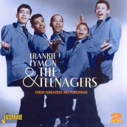 Jasmine Records Frankie LYMON and the Teenagers - Their Greatest Recordings, CD, Frankie Lymon And The Teenagers, Physical me ...