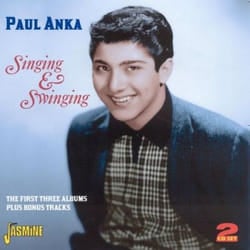 Jasmine Records Paul ANKA - Singing and Swinging - The First Three Albums Plus Bonus Tracks CD