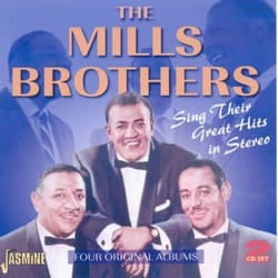 Jasmine Records The MILLS BROTHERS - Sing Their Great Hits in Stereo CD