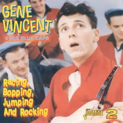 Jasmine Records Gene VINCENT & His Blue Caps - Racing, Bopping, Jumping And Rocking, CD, Gene Vincent & His Blue Caps, Physic ...