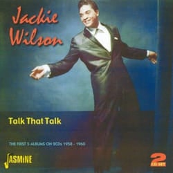 Jasmine Records Jackie WILSON - Talk That Talk - The First Five Albums on 2CDs - 1958 - 1960 CD