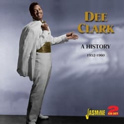 Jasmine Records Dee CLARK - A History - 1952-1960 CD