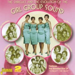 Jasmine Records Various Artists - The Shirelles & the Evolution of the Girl Group Sound CD